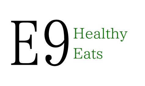 E9 Healthy Eats